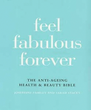 Feel Fabulous Forever