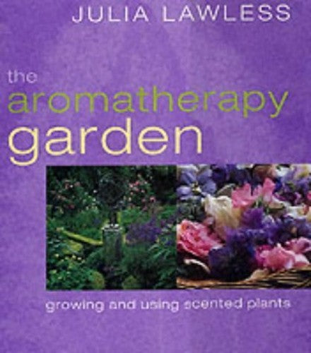 The Aromatherapy Garden