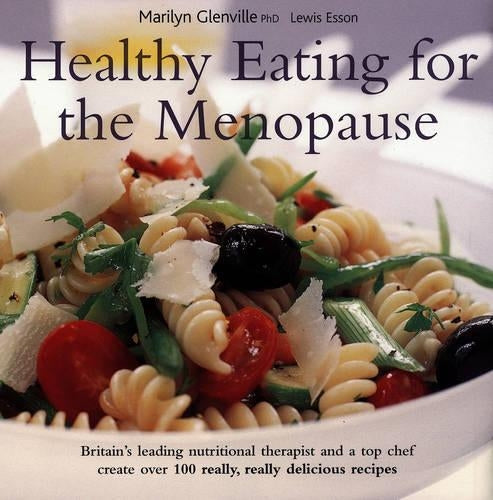 Healthy Eating for the Menopause
