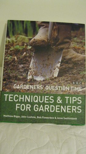 Gardeners' Question Time: Techniques and Tips for Gardeners (BBC Radio 4)