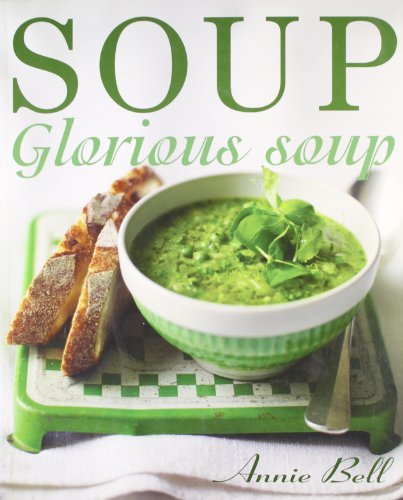Soup Glorious Soup