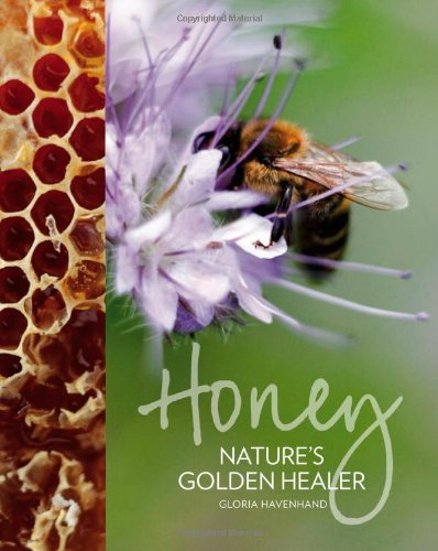 Honey: Nature's Healer