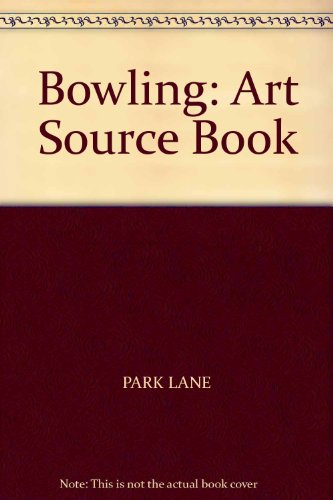 Bowling: Art Source Book