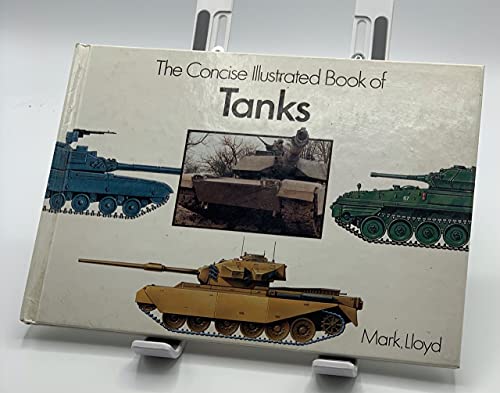 The Concise Illustrated Book of Tanks