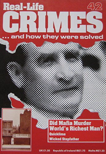 Did Mafia Murder The World's Richest Man: Sir Harry Oakes. Also The Murder Of Keighley Barton By Ronald Barton