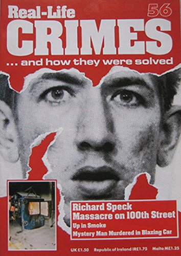 Richard Speck. Also The Murder of Lynda Ryan By Martin Ryan and the Rouse Case