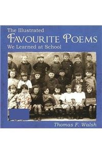 The Illustrated Favourite Poems We Learned at School