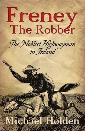 Freney the Robber