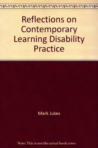 Reflections on Contemporary Learning Disability Practice