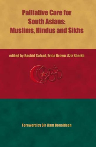 Palliative Care for South Asians, Hindus, Muslims and Sikhs