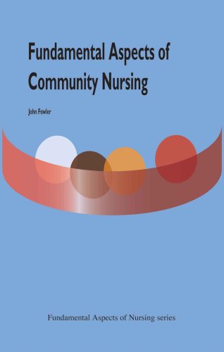 Fundamental Aspects of Community Nursing