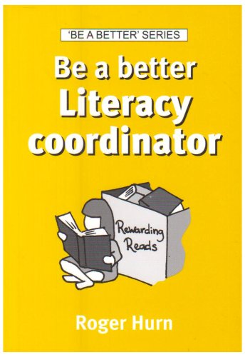 Be a Better Literacy Coordinator