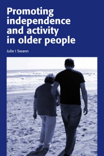 Promoting Independence and Activity for Older People