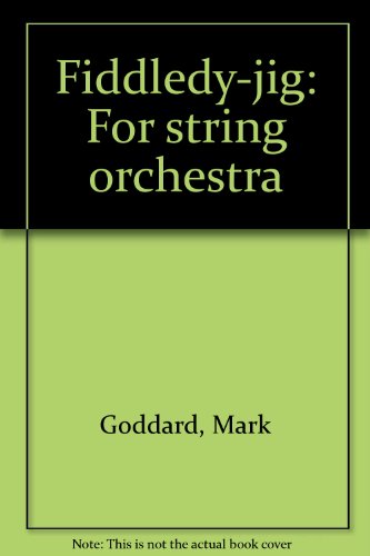 Fiddledy-jig: For string orchestra