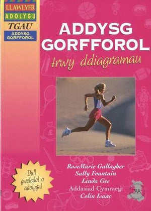 Llawlyfr Adolygu TGAU: Addysg Gorfforol trwy Ddiagramau