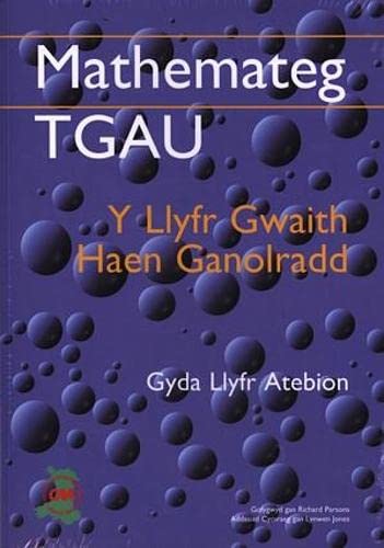 Mathemateg TGAU: Llyfr Gwaith, Y - Haen Ganolradd (Gyda Llyfr Atebion)