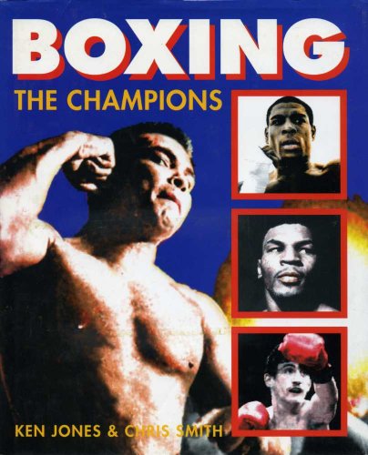 Boxing: The Champions