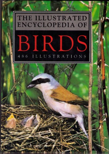 The Illustrated Encyclopedia of Birds
