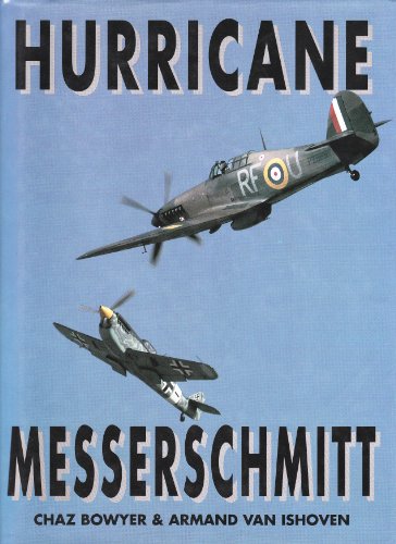 Hurricane and Messerschmitt