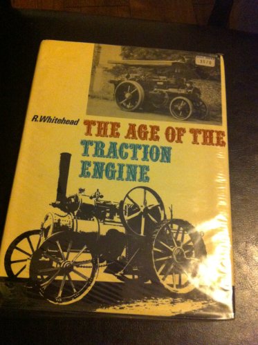 Age of the Traction Engine