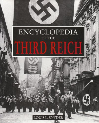 Encyclopedia of the Third Reich