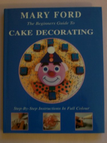 The Beginners Guide to Cake Decorating