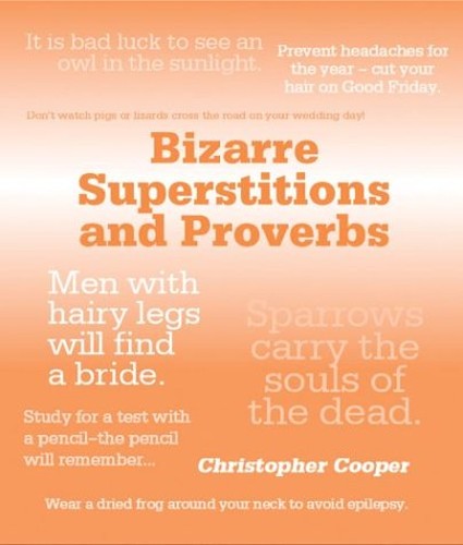 Bizarre Superstitions