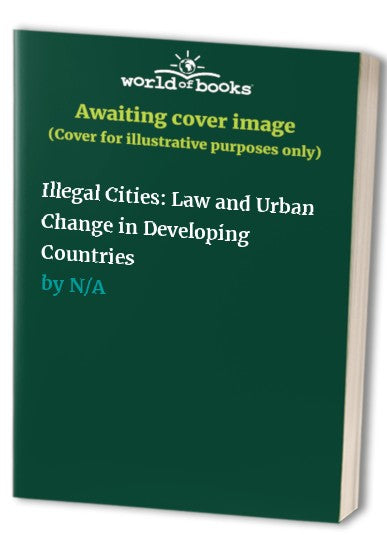 Illegal Cities