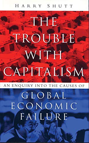 The Trouble with Capitalism