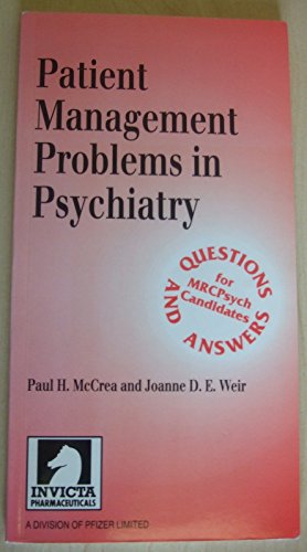 Patient Management Problems in Psychiatry