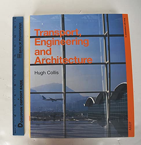 Transport, Engineering and Architecture