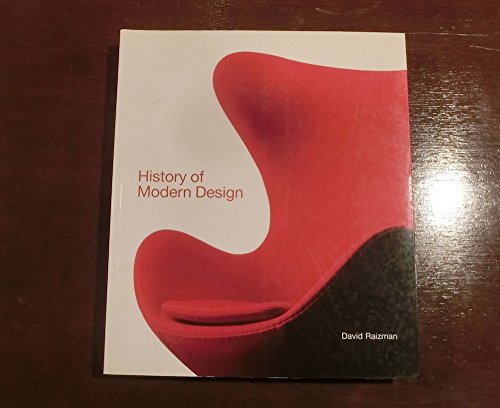 History of Modern Design:Graphics and Products since the Industri