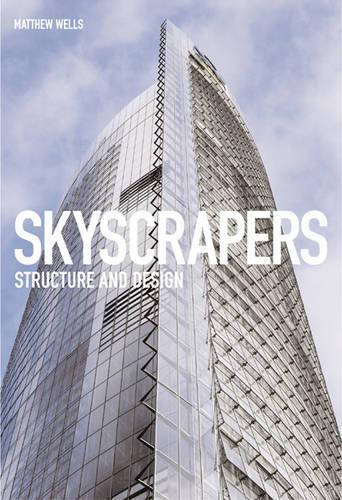Skyscrapers:Structure and Design