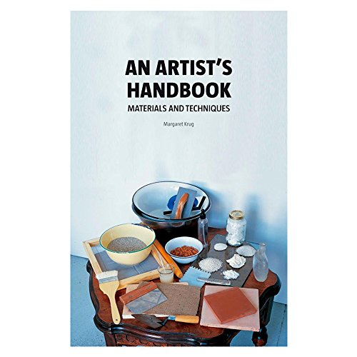 Artist's Handbook, An:Materials and Techniques