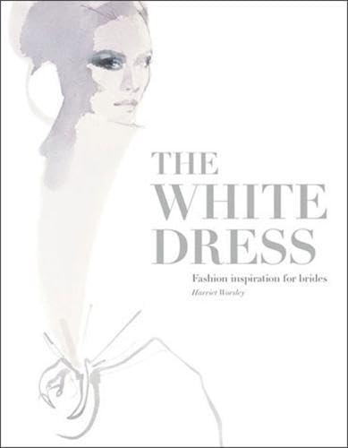 White Dress: Fashion Inspiration for Brides