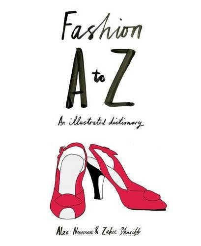 Fashion A to Z:An Illustrated Dictionary