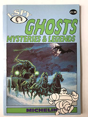 I-Spy Ghost Mysteries and Legends