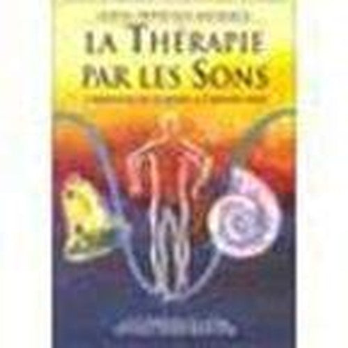 The Book of Sound Therapy