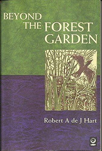 Beyond the Forest Garden