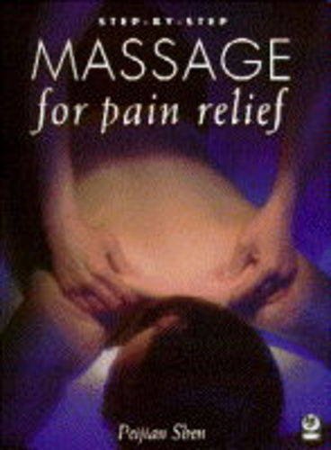 Step-by-Step Massage for Pain Relief