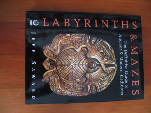 Labyrinths and Mazes of the World