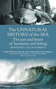 The Unnatural History of the Sea 