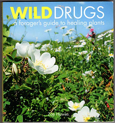 Wild Drugs