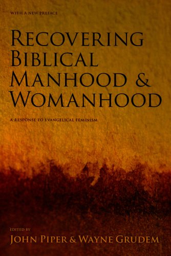 Recovering biblical manhood & womanhood
