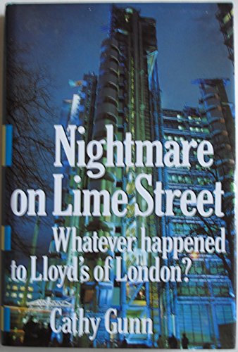 Nightmare On Lime Street: Whatever Happened to Lloyd's of London?
