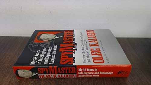 Spymaster: My 32 Years in Intelligence and Espionage Against the West
