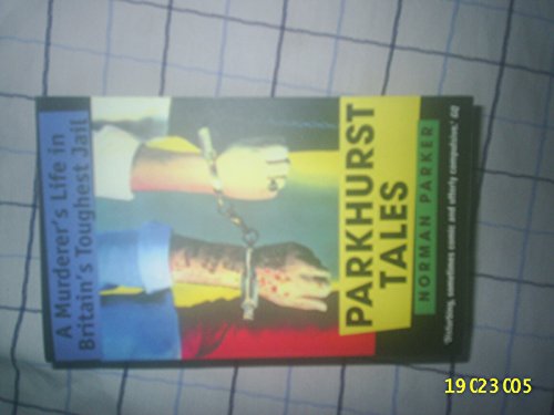 Parkhurst Tales