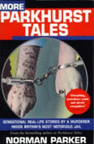 More Parkhurst Tales