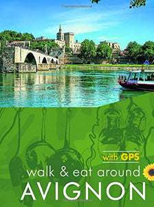 Avignon Walk and Eat Sunflower Guide 