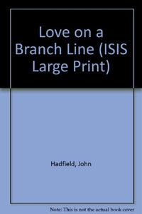 Love on a Branch Line 